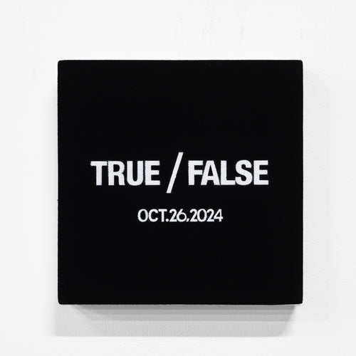 TRUE / FALSE OCT.26,2024