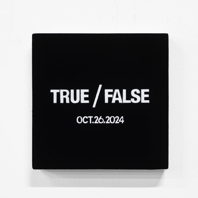 TRUE / FALSE OCT.26,2024